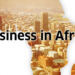 African business at a glance